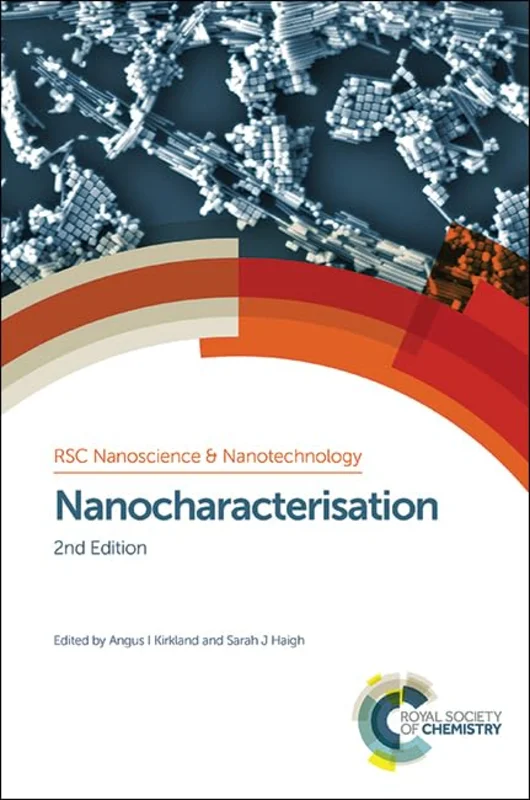 Nanocharacterisation : Volume 37