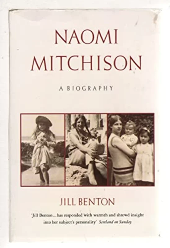 Naomi Mitchison : A Biography