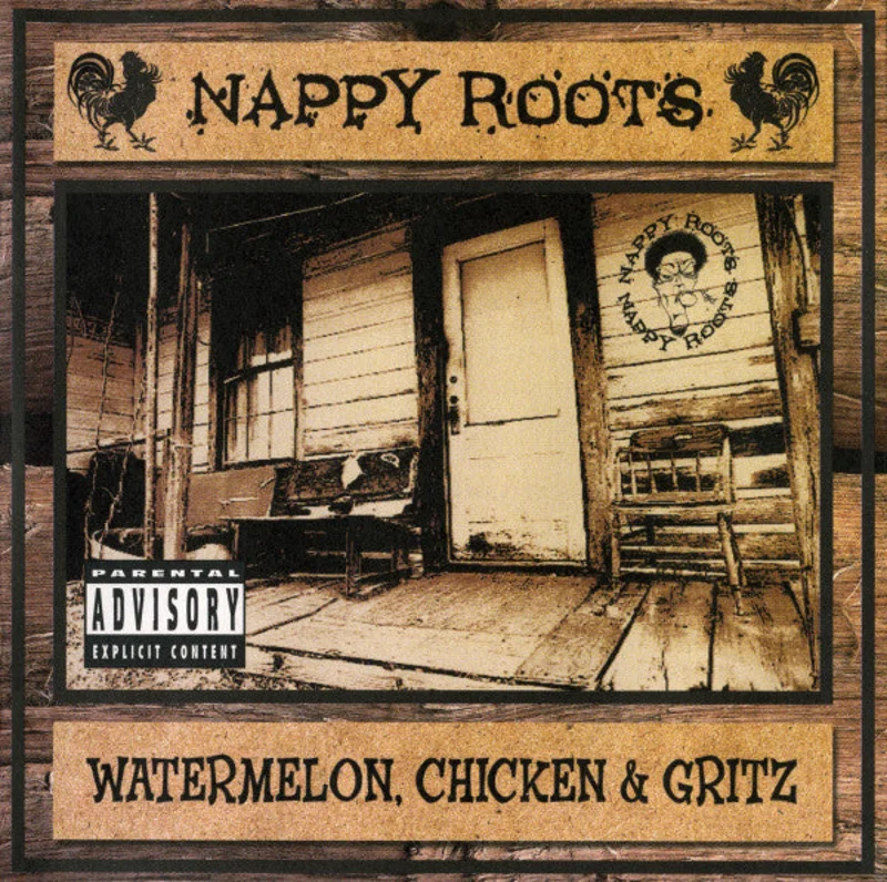 Nappy Roots - Watermelon, Chicken & Gritz (CD)
