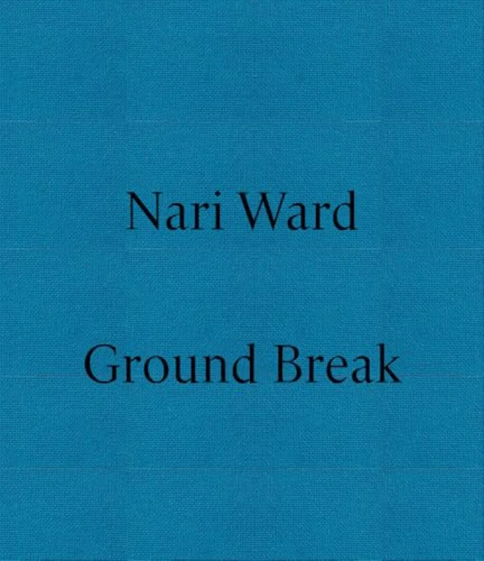 Nari Ward: Ground Break