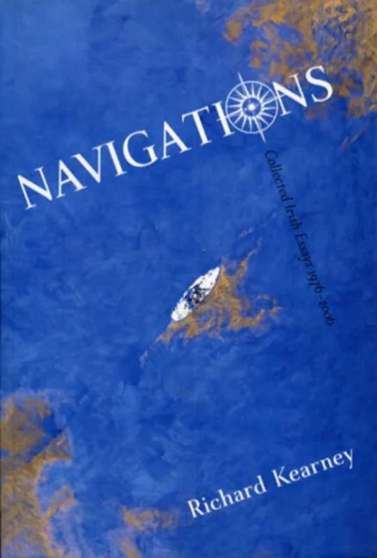Navigations : Selected Essays 1977-2004