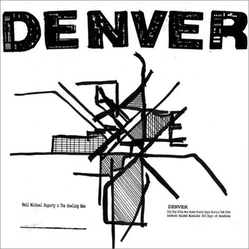 Neil Michael Hagerty & The Howling Hex - Denver LP