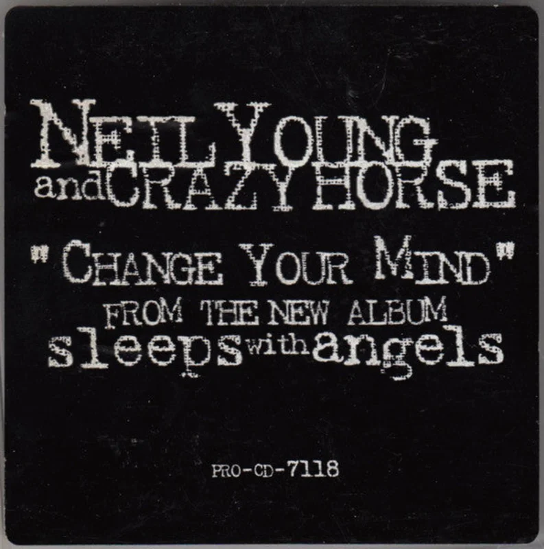 Neil Young And Crazy Horse - Change Your Mind (CD)