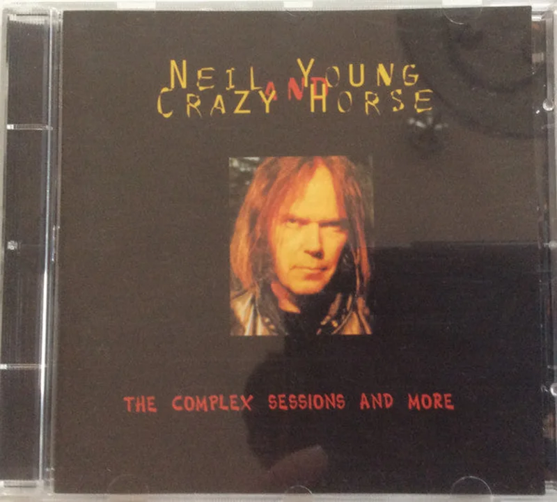 Neil Young And Crazy Horse - The Complex Sessions And More (CD)