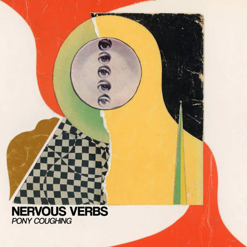 Nervous Verbs - Pony Coughing LP