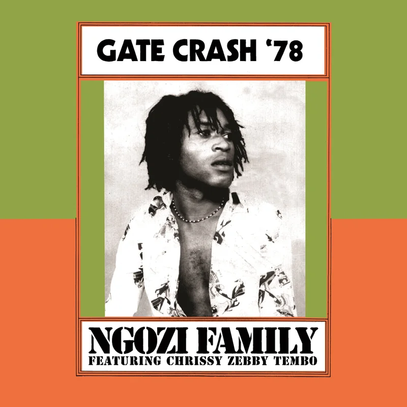 Ngozi Family - Gate Crash '78 (RSD 2026)
