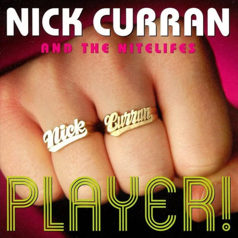 Nick Curran And The Nitelifes - Player! (CD)