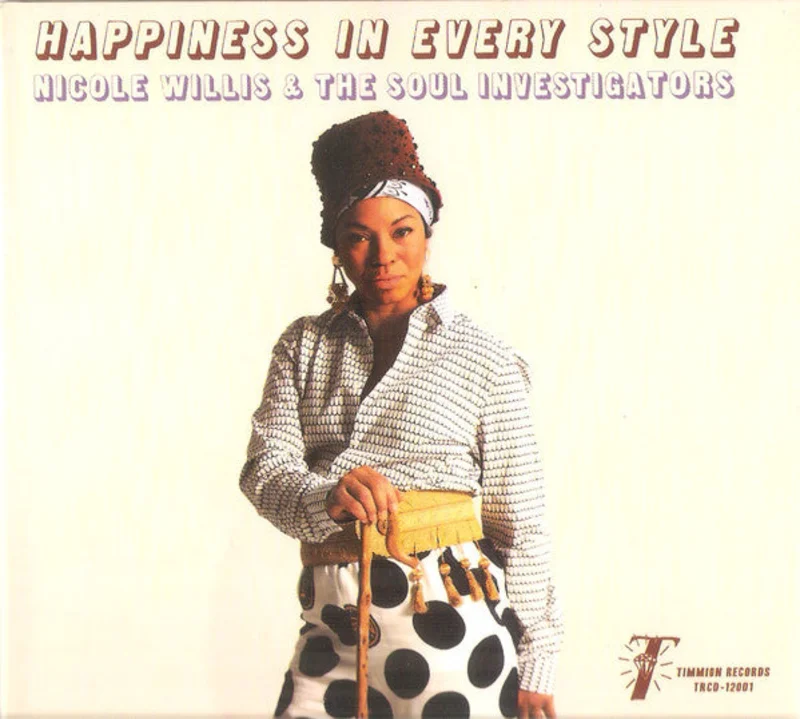Nicole Willis & The Soul Investigators - Happiness In Every Style (CD)