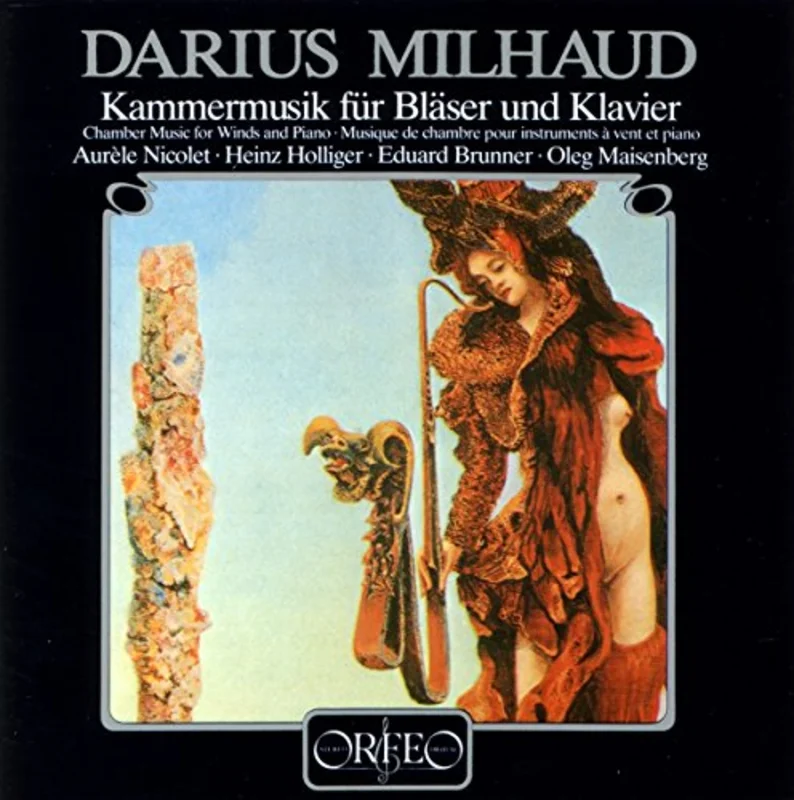 Nicolet/holliger/brunner - MILHAUD:KAMMERMUSIK [CD]