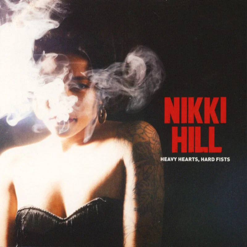 Nikki Hill - Heavy Heart, Hard Fists (CD)