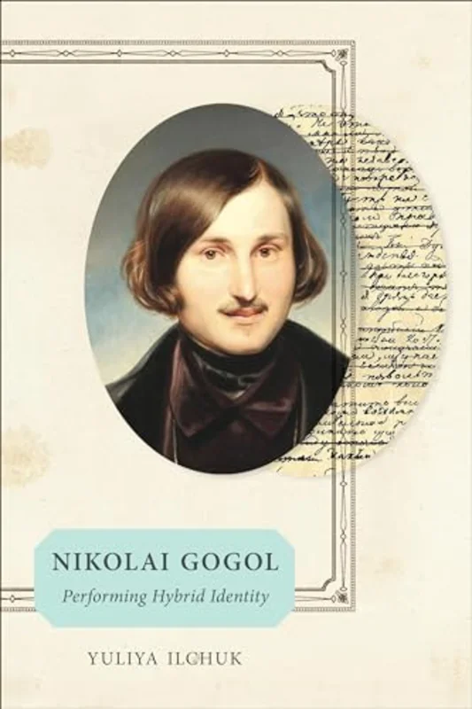 Nikolai Gogol : Performing Hybrid Identity