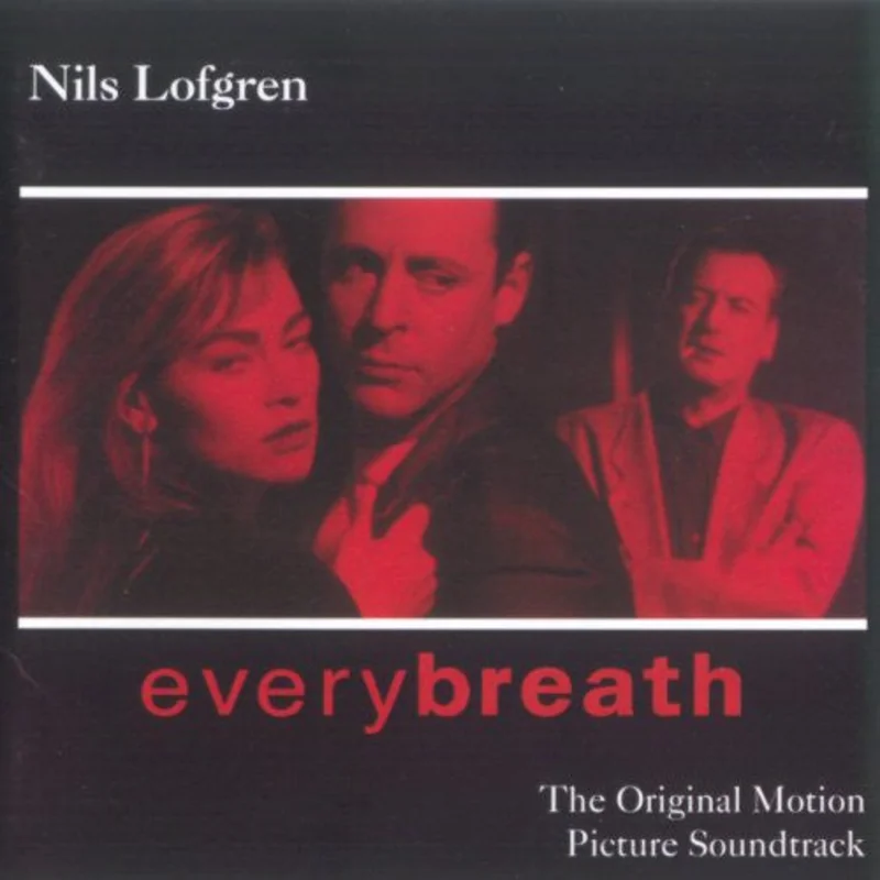 Nils Lofgren - Everybreath (The Original Motion Picture Soundtrack) (CD)