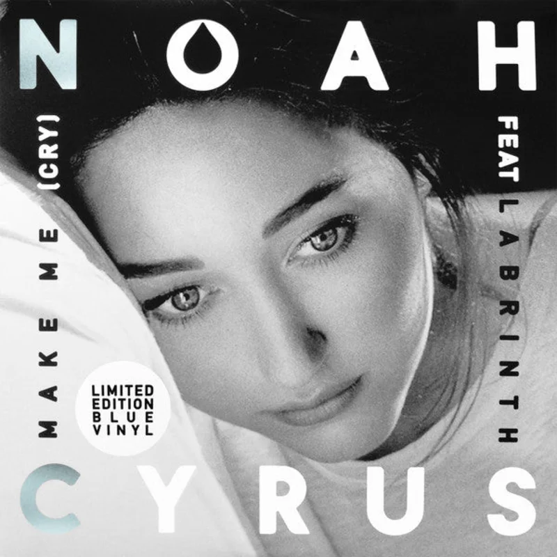 Noah Cyrus Feat Labrinth - Make Me (Cry) (Vinyl)