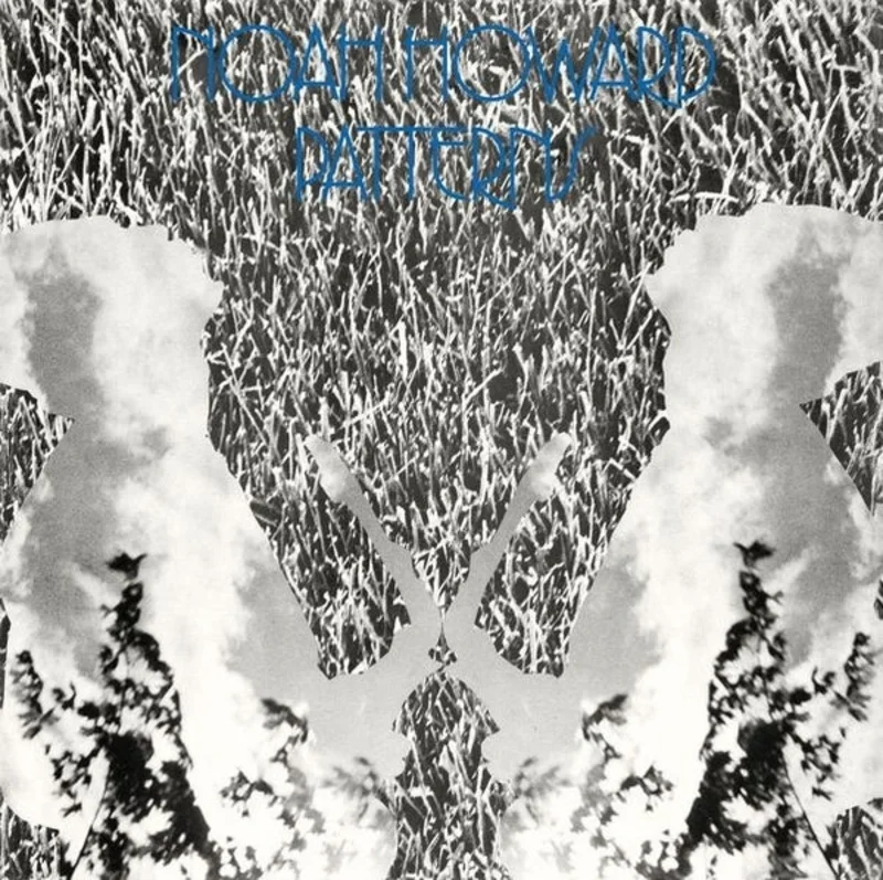 Noah Howard - Patterns LP