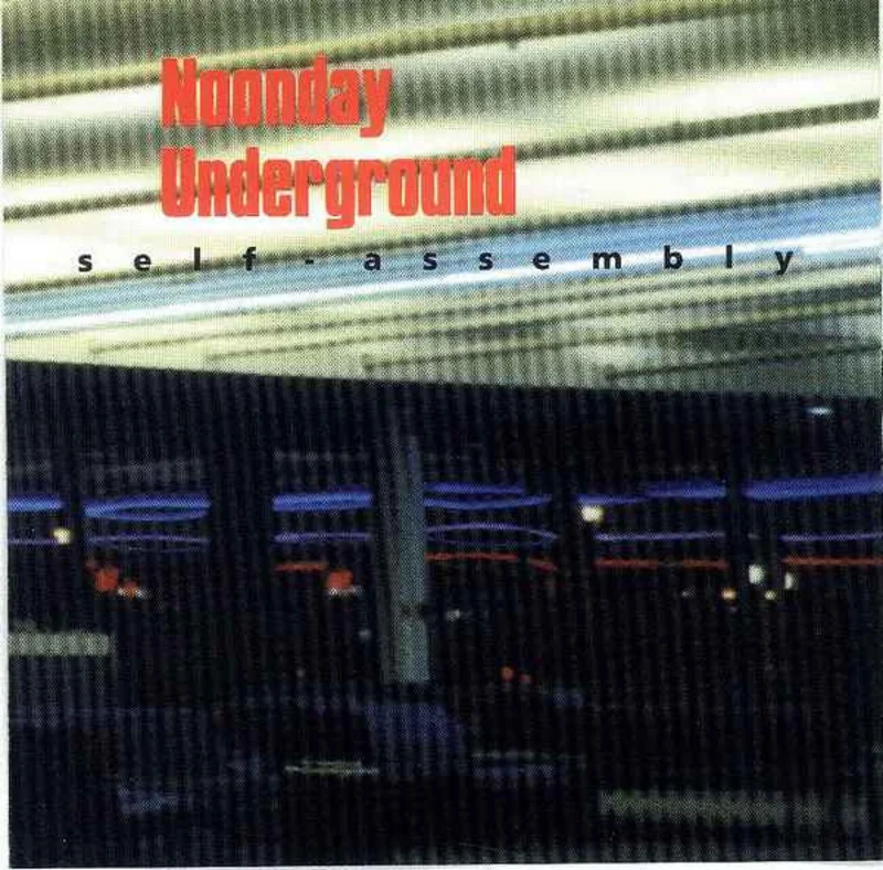 Noonday Underground - Self-Assembly (CD)
