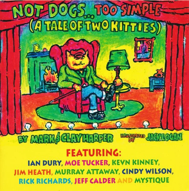 Not Dogs...Too Simple - Not Dogs...Too Simple (A Tale Of Two Kitties) (CD)