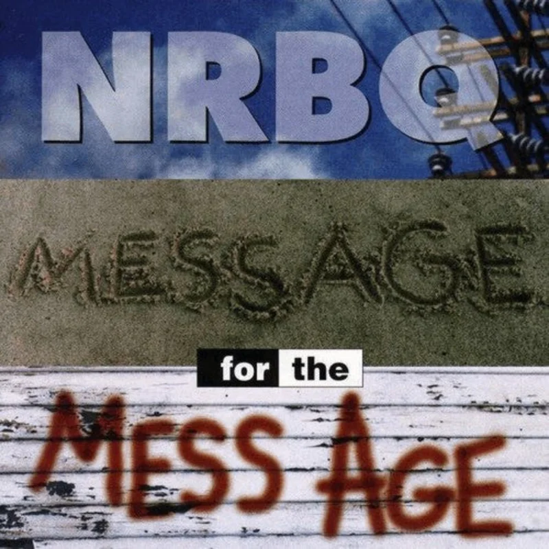 NRBQ - Message For The Mess Age (CD)
