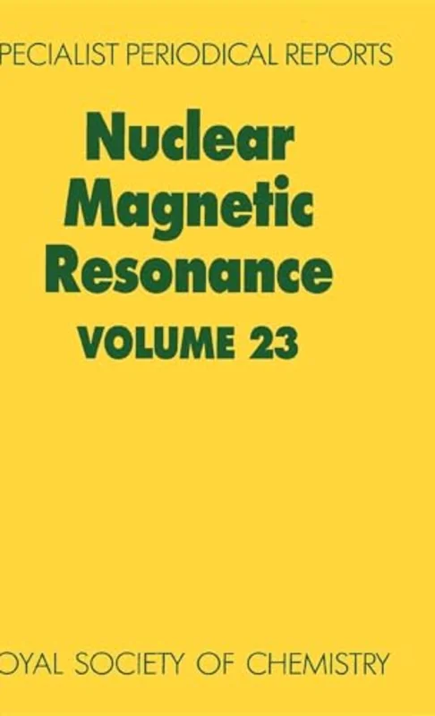 Nuclear Magnetic Resonance : Volume 23 : Volume 23