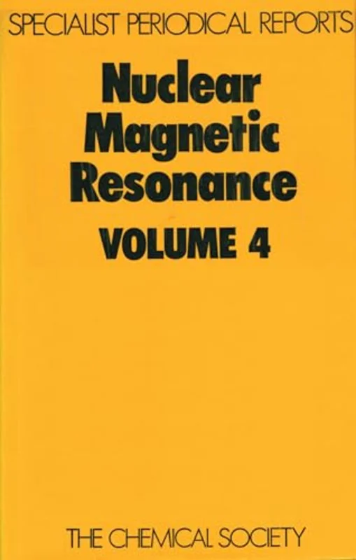 Nuclear Magnetic Resonance : Volume 4 : Volume 4