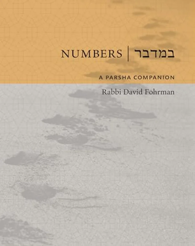 Numbers: A Parsha Companion