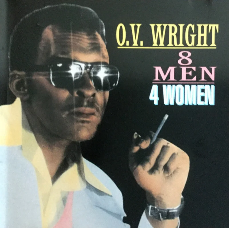 O.V. Wright - 8 Men 4 Women (CD)