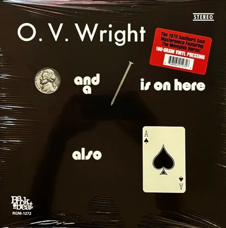 O.V. Wright - A Nickel And A Nail - And - Ace Of Spades (Vinyl)