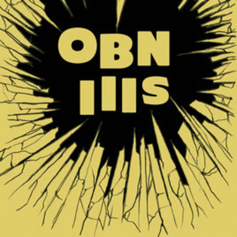 OBN III's - Runnin On Fumes