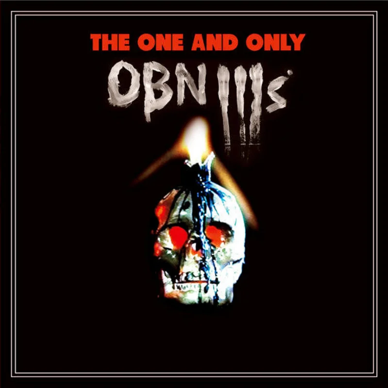 OBN III's - The One And Only (Vinyl)
