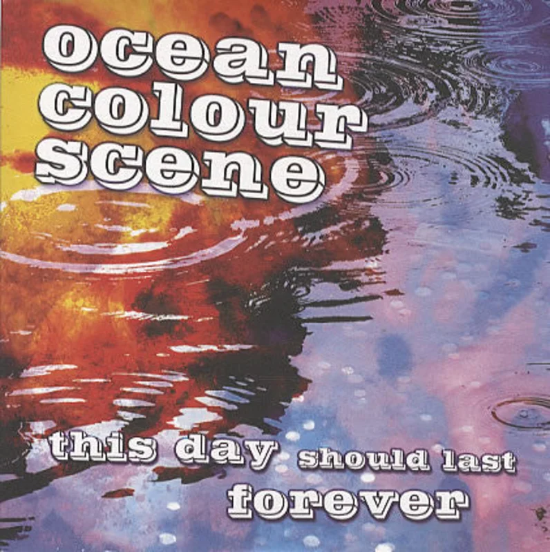 Ocean Colour Scene - This Day Should Last Forever (CD)