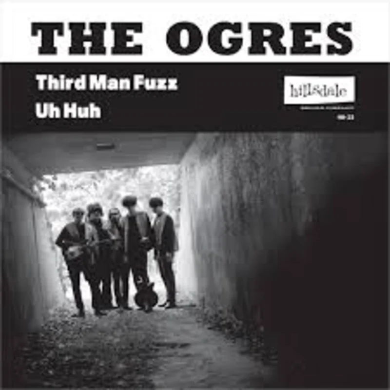 Ogres - Third Man Fuzz / Uh Huh