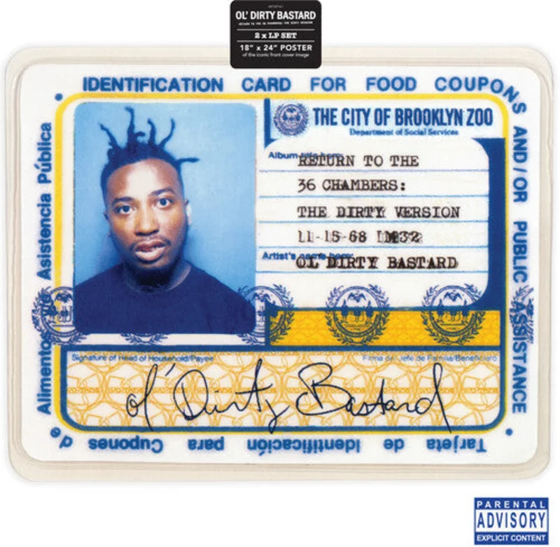 Ol' Dirty Bastard - Return to the 36 Chambers: The Dirty Version