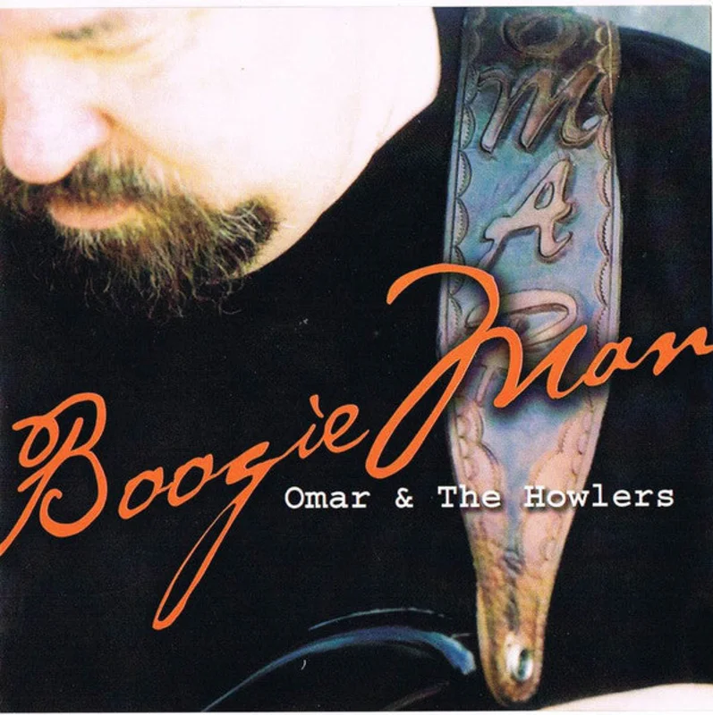Omar & The Howlers* - Boogie Man (CD)