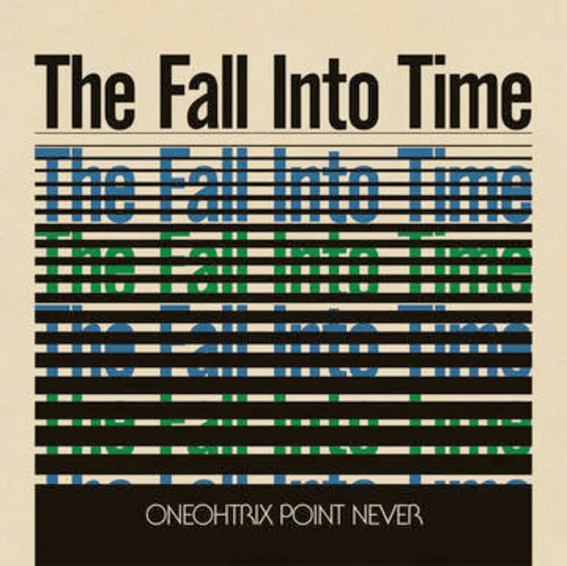 Oneohtrix Point Never - The Fall Into Time LP