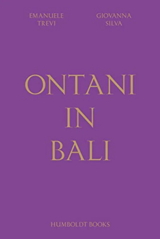 Ontani in Bali