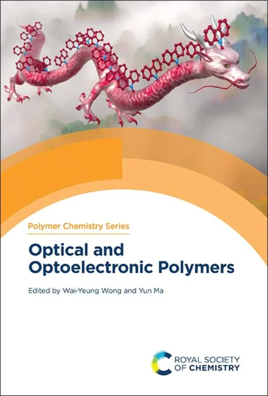 Optical and Optoelectronic Polymers : Volume 38