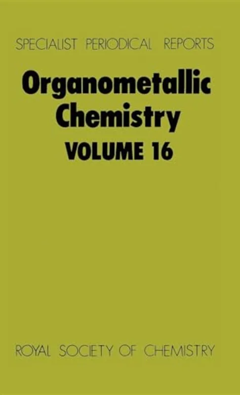 Organometallic Chemistry : Volume 16 : Volume 16