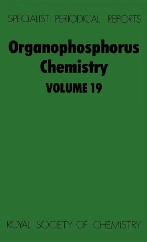 Organophosphorus Chemistry : Volume 19 : Volume 19