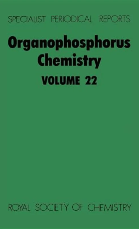Organophosphorus Chemistry : Volume 22 : Volume 22