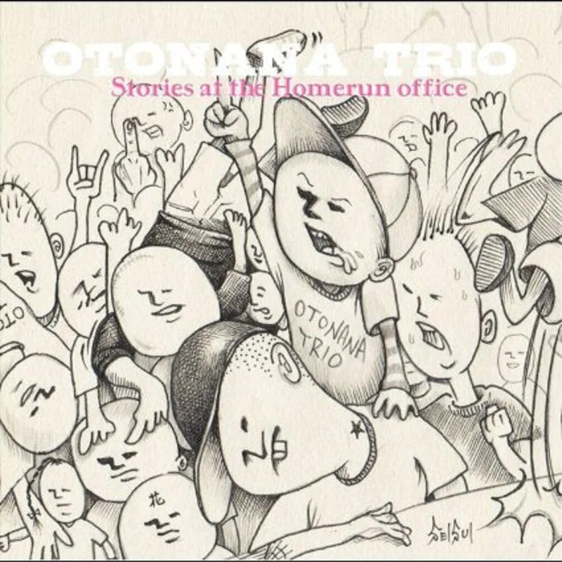 Otonana Trio - Stories At The Homerun Office