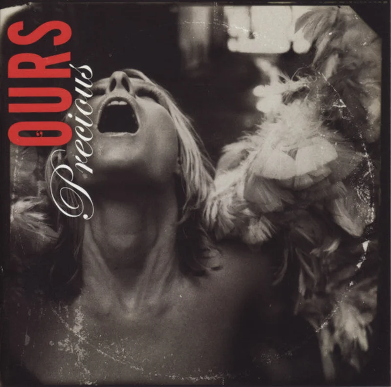 Ours - Precious (CD)