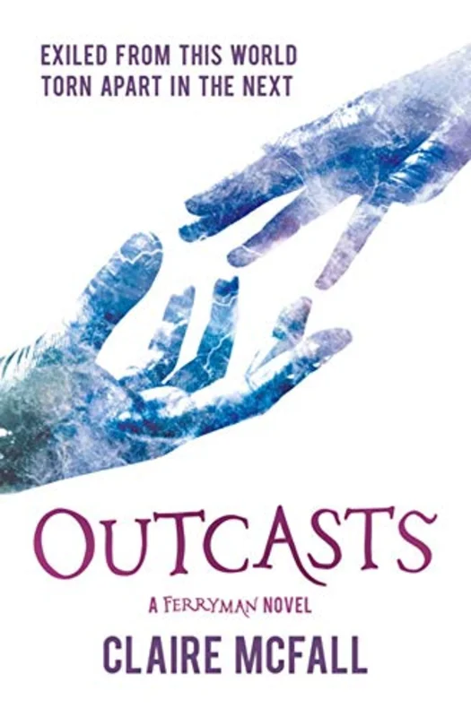 Outcasts: 3 (KelpiesEdge)