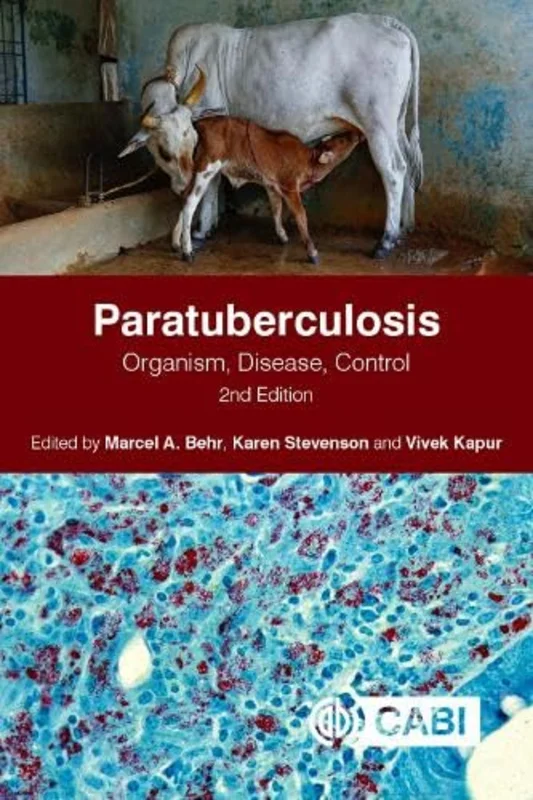 Paratuberculosis : Organism, Disease, Control