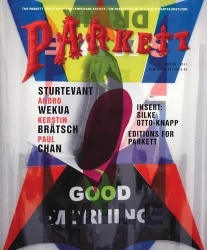 Parkett No. 88 Sturtevant, Andro Wekua, Paul Chan, Kerstin Bratsch : 88