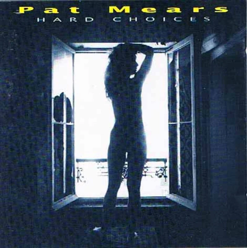 Pat Mears - Hard Choices (CD)