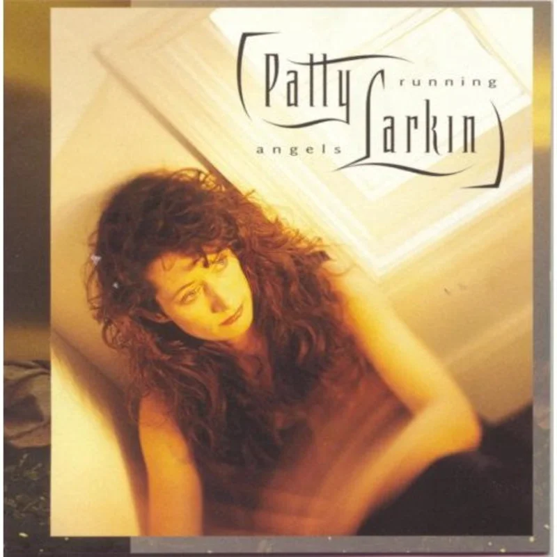 Patty Larkin - Angels Running (CD)