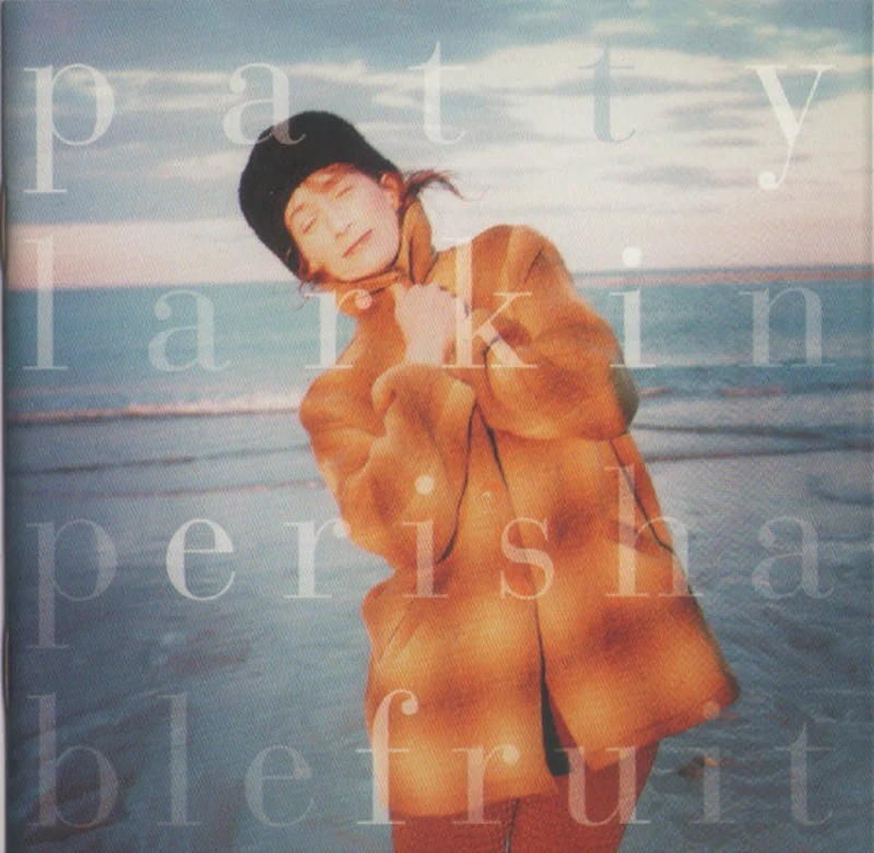 Patty Larkin - Perishable Fruit (CD)