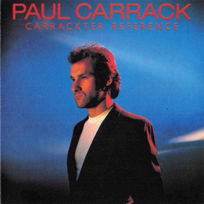 Paul Carrack - Carrackter Reference (CD)