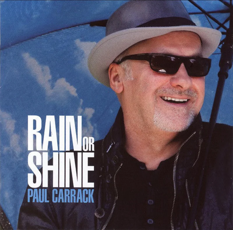 Paul Carrack - Rain Or Shine (CD)