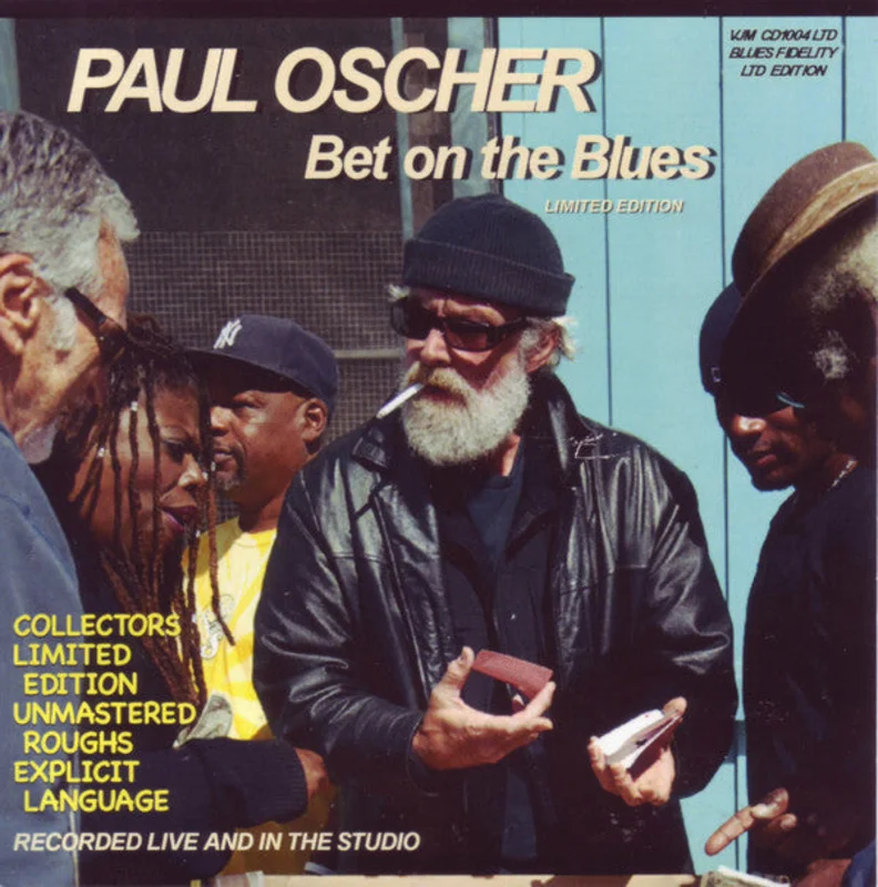 Paul Oscher - Bet On The Blues (CDr)