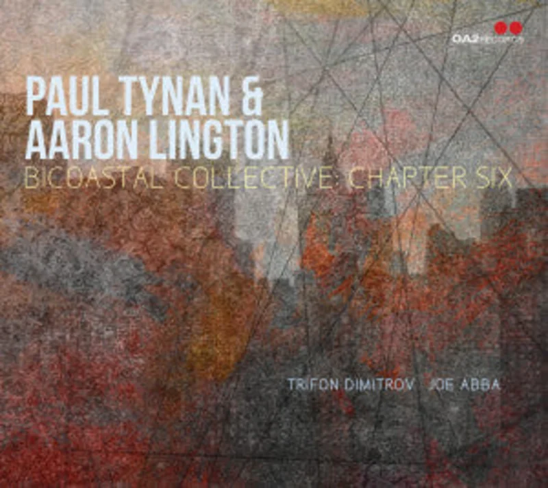 Paul Tynan & Aaron Lington - Bicoastal Collective: Chapter Six (CD)